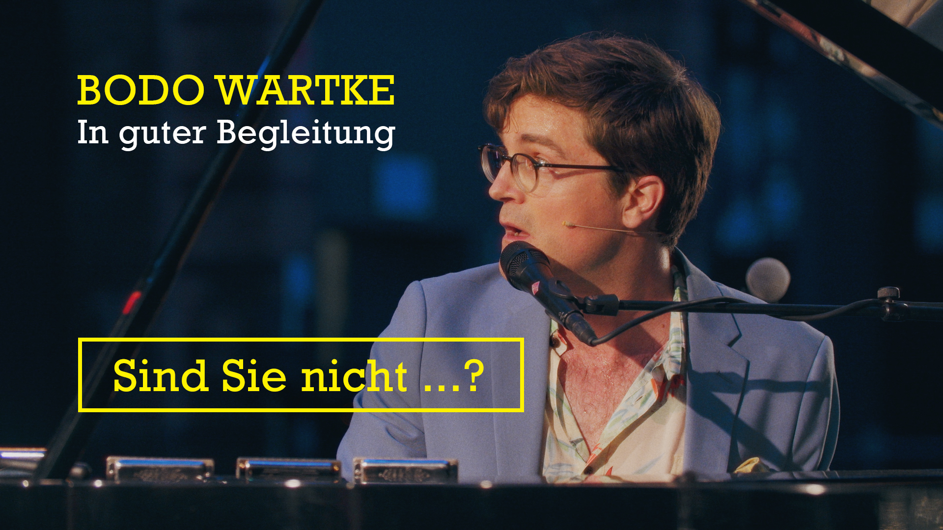 Bodo Wartke Medien Sind Sie nicht