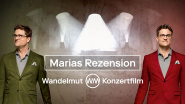 Wandelmut Film - Marias Rezension