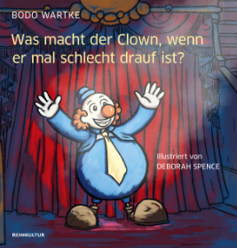 Bodo-Wartke Buch Was-macht-der-Clown THUMB